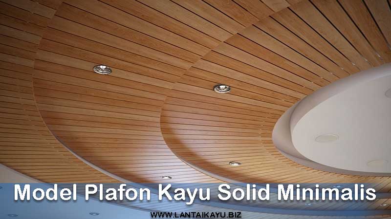 Tren 4 Desain Plafon Kayu Solid Terbaru untuk Ruangan Modern contoh model plafon kayu minimalis