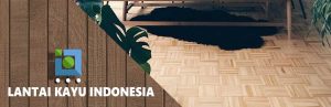 lantai kayu indonesia