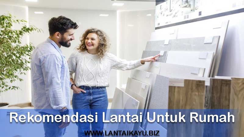 Lagi Nyari Jenis Lantai Untuk Rumah? Ini Dia Rekomendasinya Penjual lantai kayu Indonesia