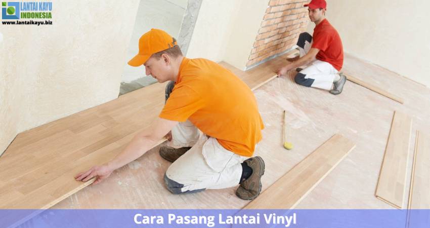 7 Tips Mudah Pasang Lantai Vinyl Diatas Keramik! biaya pemasangan lantai vinyl