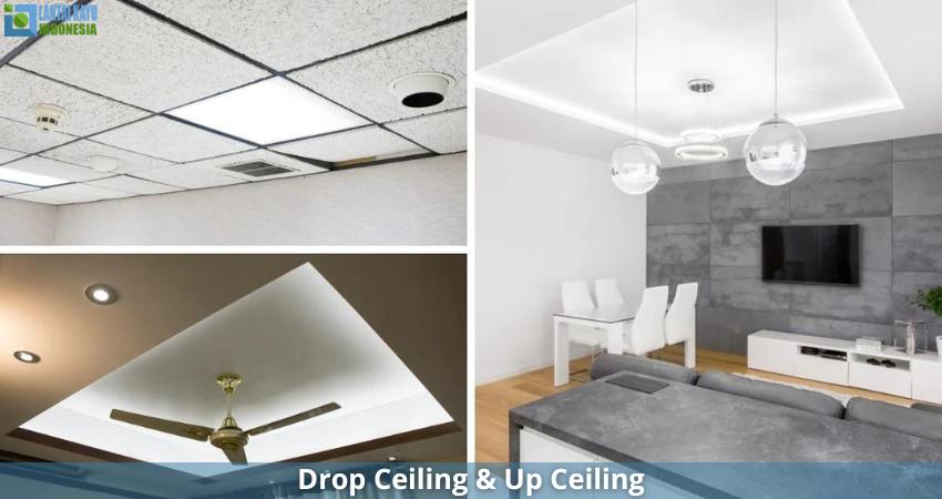perbedaan drop ceiling dan up ceiling