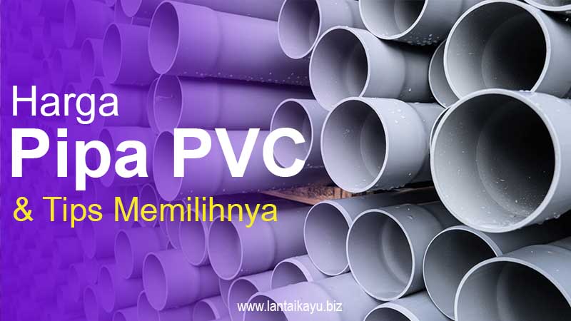 Daftar harga pipa PVC Bandung