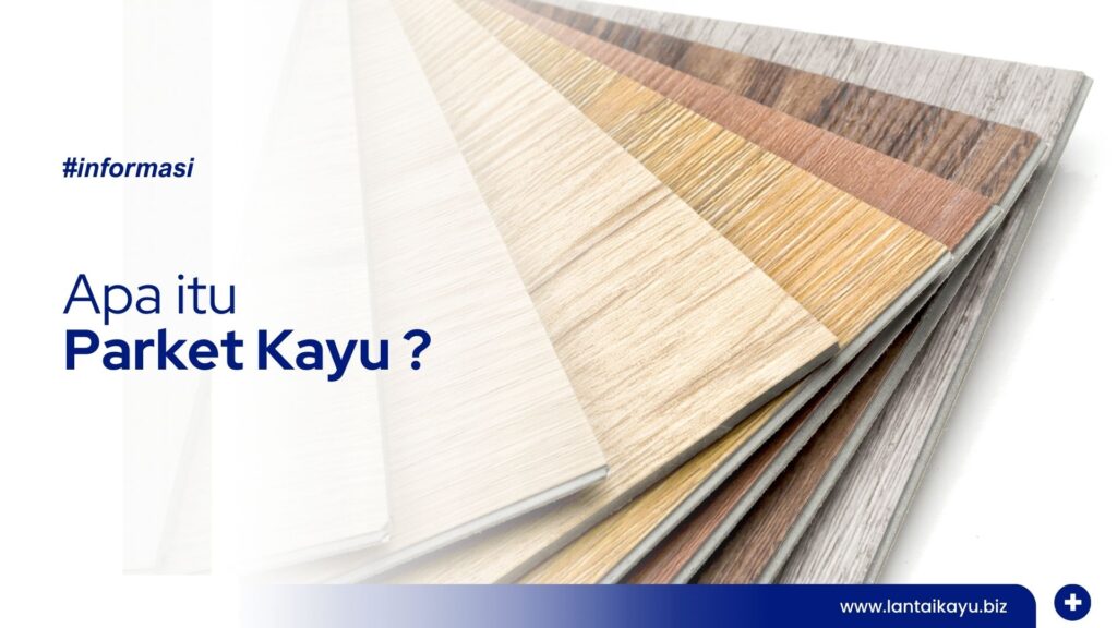 Apa itu Lantai Parket Kayu? Ketahui Pengertian hingga kelebihannya Kesalahan-dalam-Memasang-Lantai-Vinyl-1-1024x576