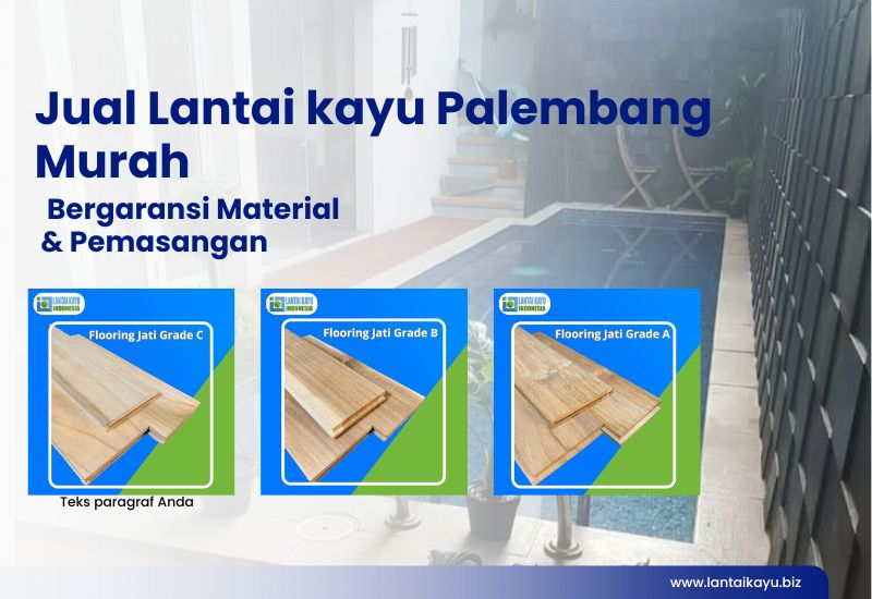 Jual Lantai Kayu Palembang Murah Bergaransi Material & Pemasangan Jual Lantai kayu palembang