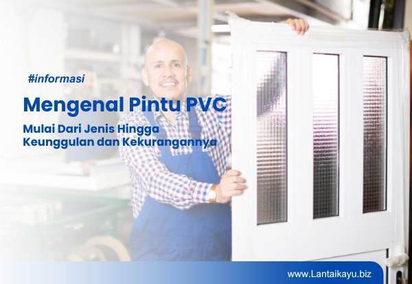 Review Pintu PVC Mulai Dari Jenis Hingga Plus Minusnya jenis pintu pvc
