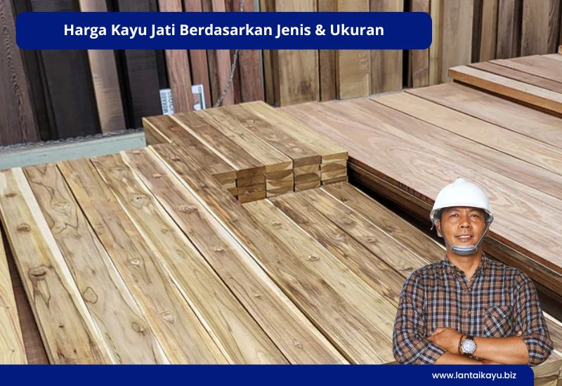 Harga Kayu Jati Berdasarkan Jenis & Ukuran Penjual lantai kayu Indonesia